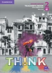 Think Level 2 Teachers Book with Digital Pack British English