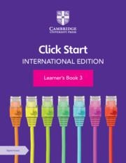 Click Start International Edition Learners Book 3 with Digital Access (1 Year)