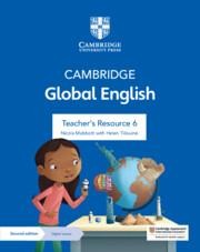 Cambridge Global English Teachers Resource 6 with Digital Access: For Cambridge Primary and Lower Secondary English as a Second Language