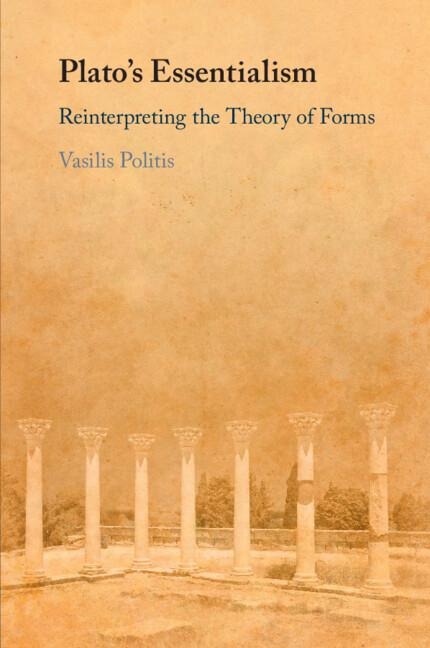 Platos Essentialism: Reinterpreting the Theory of Forms