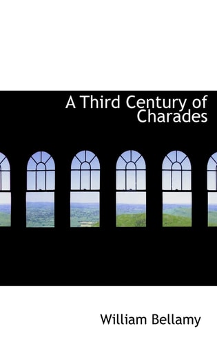 A Third Century of Charades