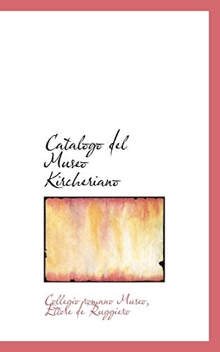 Catalogo del Museo Kircheriano