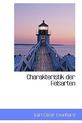 Charakteristik der Felsarten