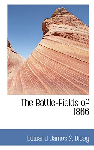 The Battle-Fields of 1866