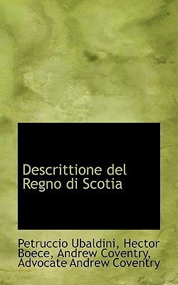 Descrittione del Regno di Scotia