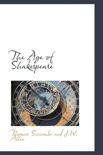 The Age of Shakespeare