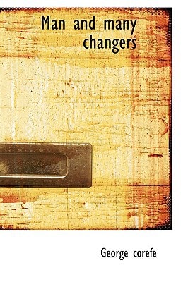 Man and many changers