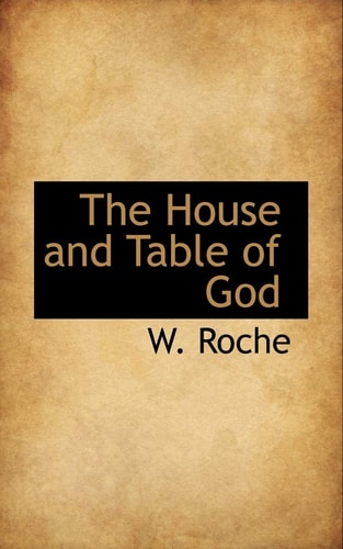 The House and Table of God