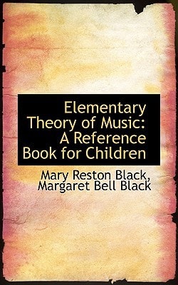 Elementary Theory of Music: A Reference Book for Children