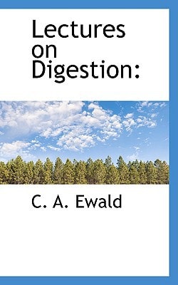 Lectures on Digestion