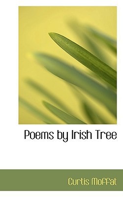 Poems by Irish Tree
