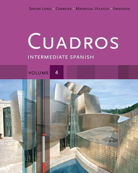 Cuadros, Volume 4: Intermediate Spanish