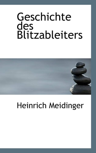 Geschichte des Blitzableiters