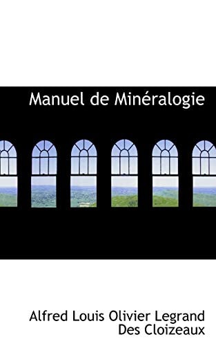 Manuel de Minéralogie