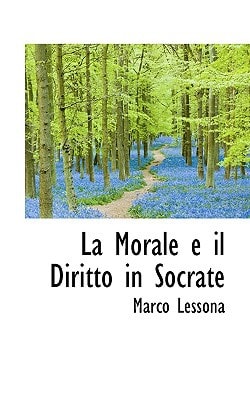 La Morale e il Diritto in Socrate
