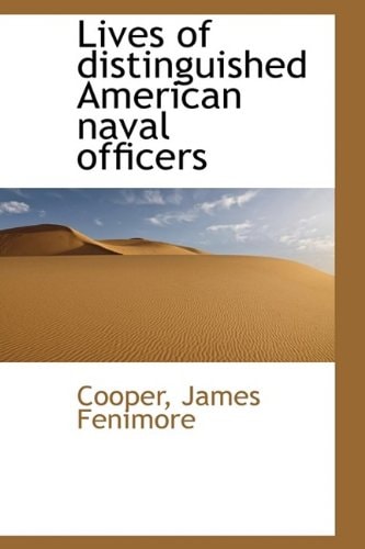 Lives of distinguished American naval officers