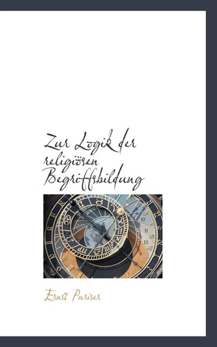 Zur Logik der religiösen Begriffsbildung