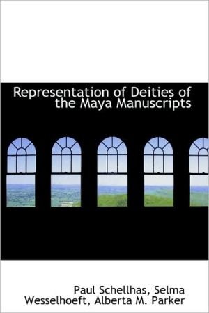 Representation of Deities of the Maya Manuscripts
