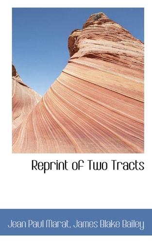 Reprint of Two Tracts