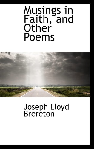 Musings in Faith, and Other Poems
