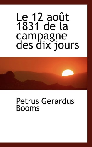 Le 12 août 1831 de la campagne des dix jours