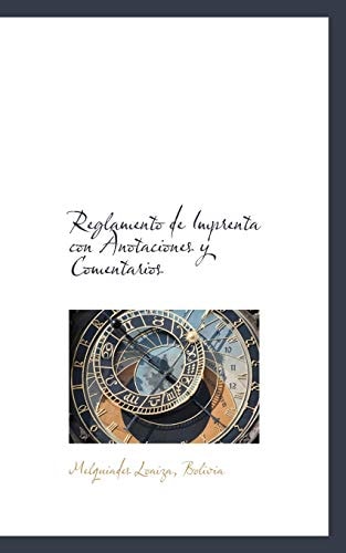 Reglamento de Imprenta con Anotaciones y Comentarios