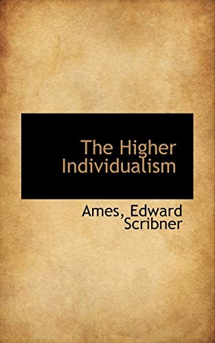 The Higher Individualism