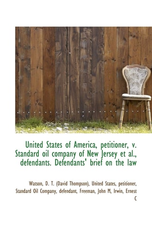 United States of America, petitioner, v. Standard oil company of New Jersey et al., defendants. Defe