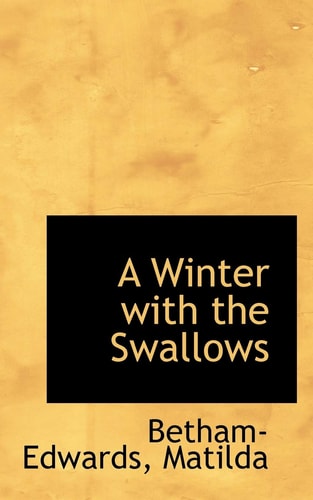 A Winter with the Swallows
