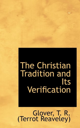The Christian Tradition and Its Verification
