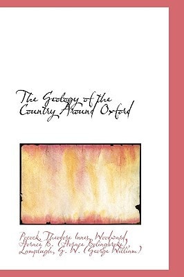 The Geology of the Country Around Oxford