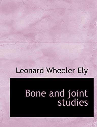 Bone and joint studies