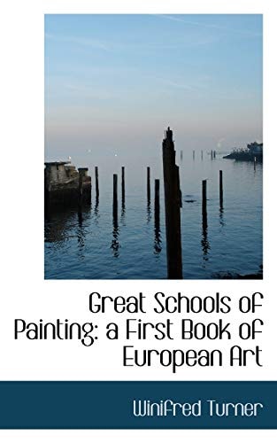Great Schools of Painting: a First Book of European Art