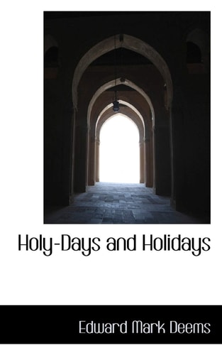Holy-Days and Holidays