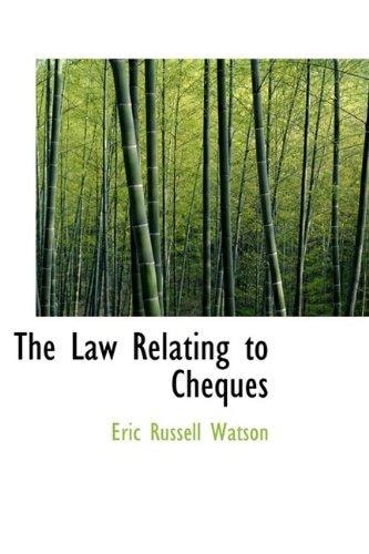 The Law Relating to Cheques