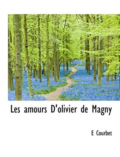 Les amours D'olivier de Magny