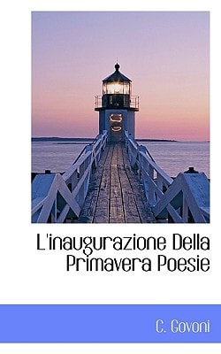 L'inaugurazione Della Primavera Poesie