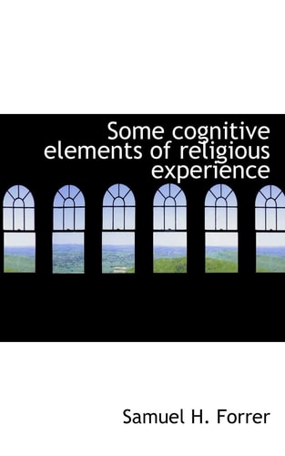 Some cognitive elements of religious experience