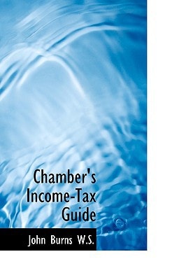 Chamber's Income-Tax Guide