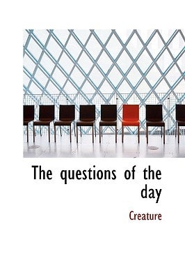 The questions of the day