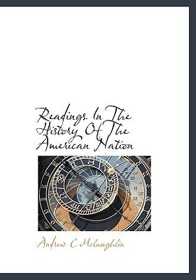 Readings In The History Of The American Nation