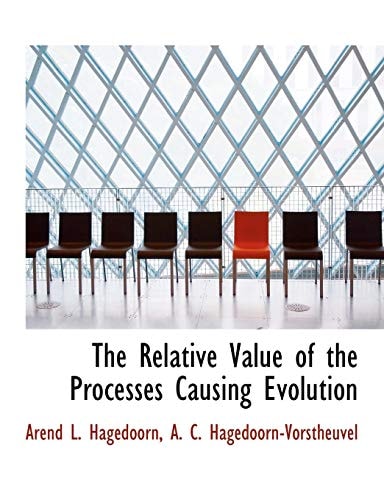 The Relative Value of the Processes Causing Evolution