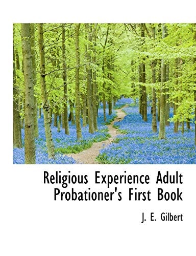 Religious Experience Adult Probationer's First Book