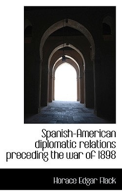 Spanish-American diplomatic relations preceding the war of 1898