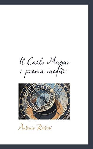 Il Carlo Magno: poema inedito