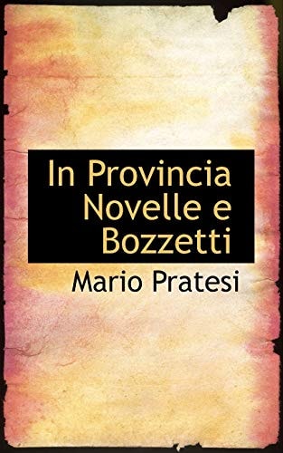 In Provincia Novelle e Bozzetti