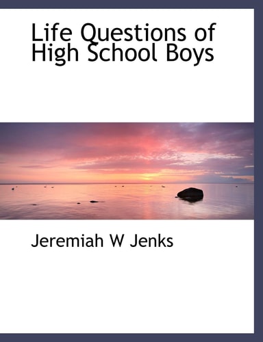 Life Questions of High School Boys