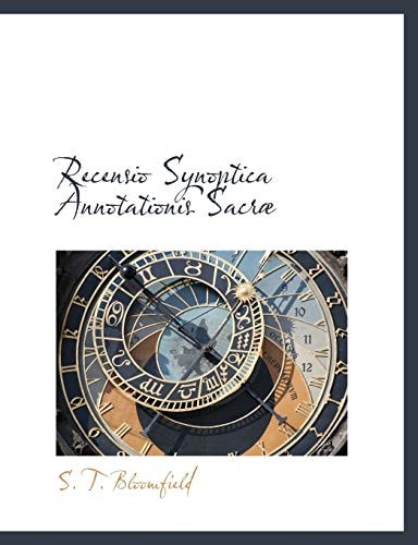 Recensio Synoptica Annotationis Sacræ