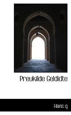 Preukilde Geldidte