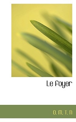 Le foyer